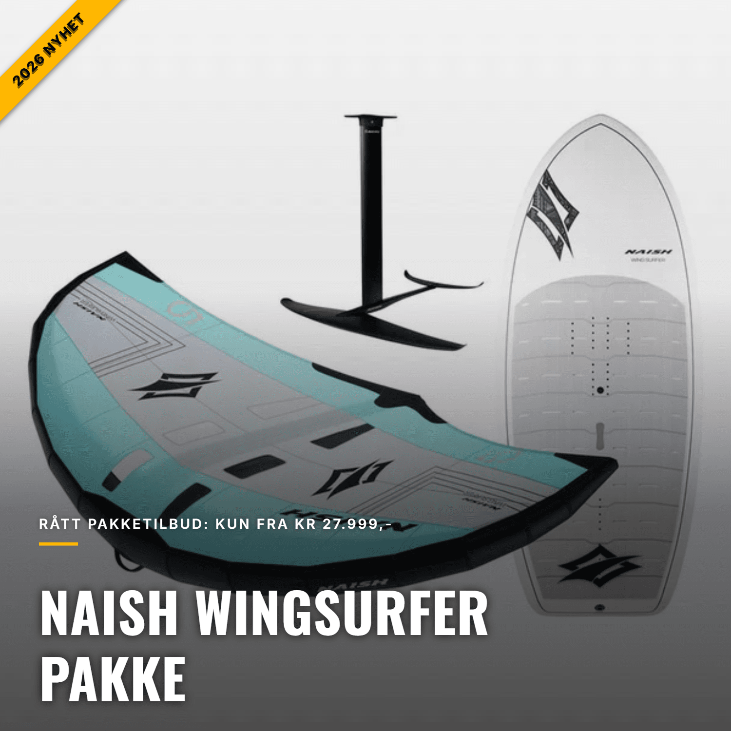NAISH WINGSURFER PAKKE 2026 | Komplett Startpakke m/Bom 🦅 - Surf1