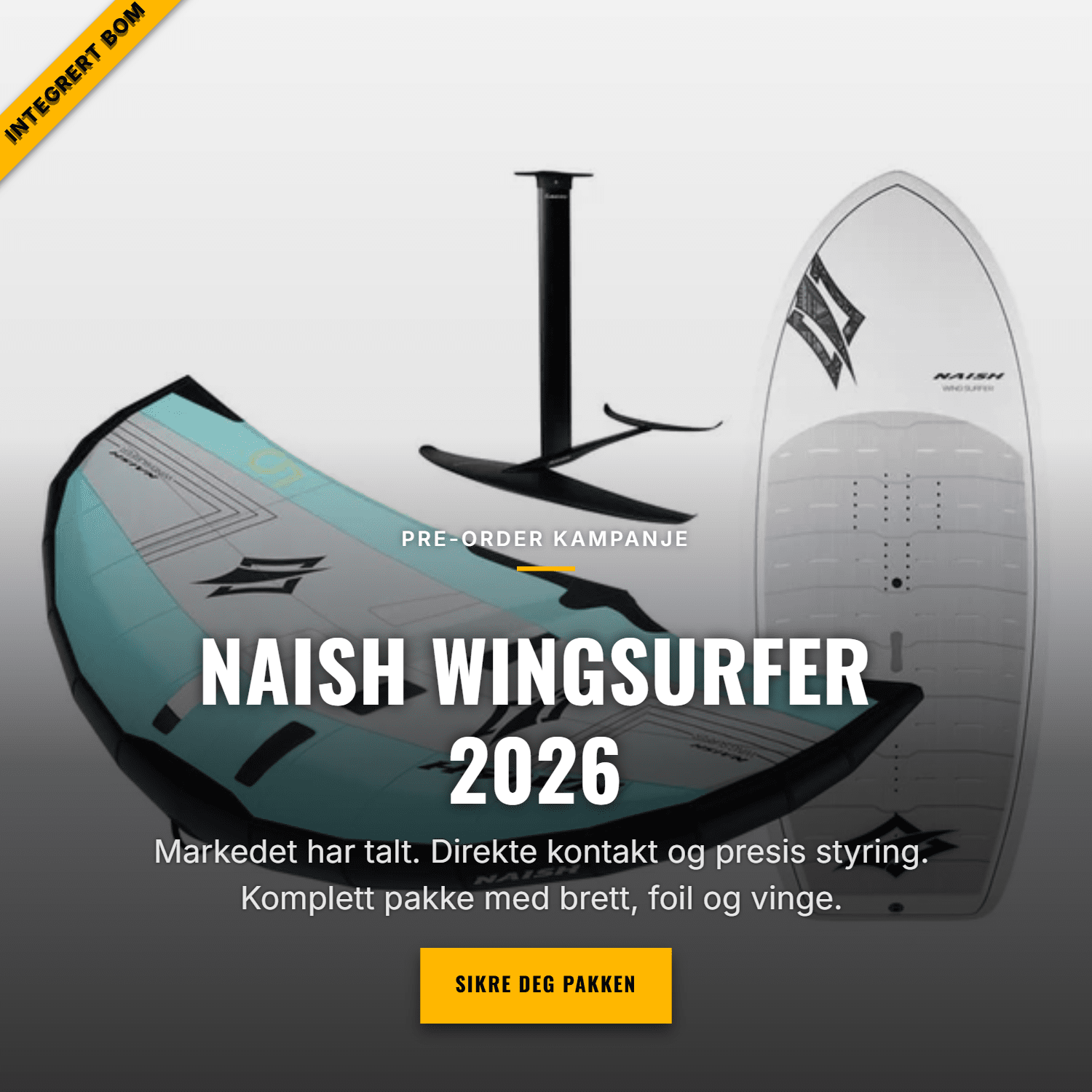 NAISH WINGSURFER PAKKE 2026 | Komplett Wingfoil Pakke m/Bom - Surf1