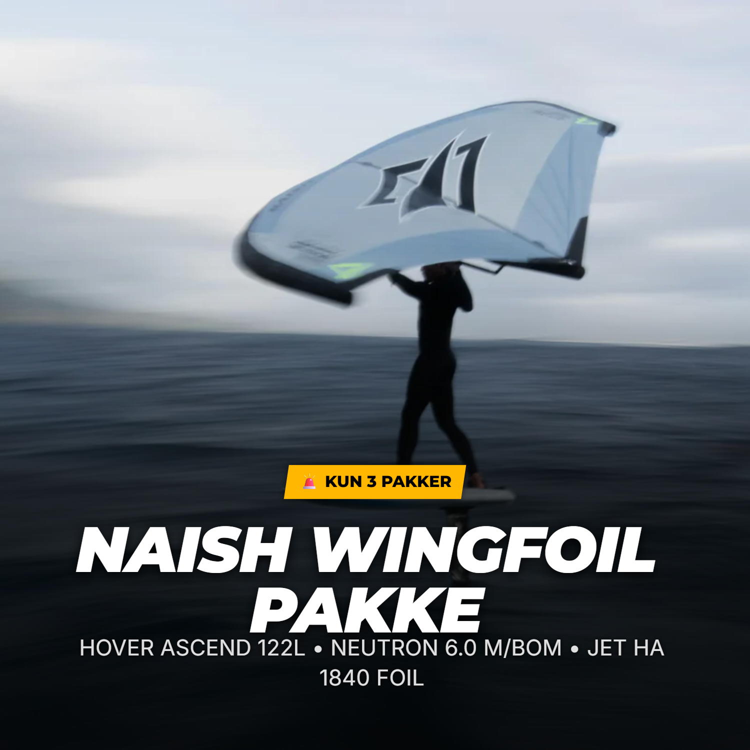 Naish Wingfoil Komplett Pakke 2026 | Custom Neutron Upgrade (122L / 6.0m²)