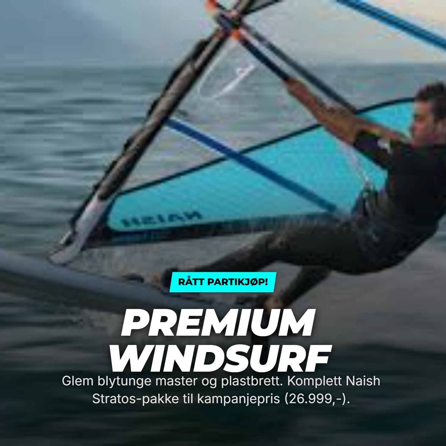 NAISH STRATOS & SPRINT | KOMPLETT WINDSURFING PAKKE 🏄♂️
