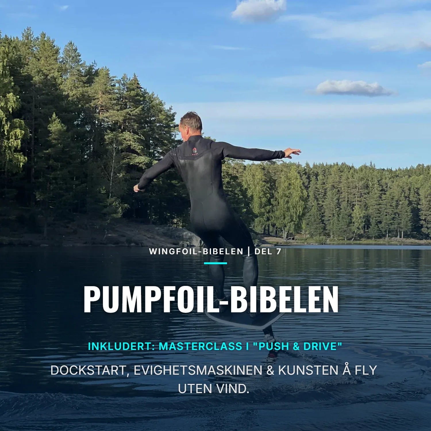 WINGFOIL-BIBELEN DEL 7: PUMPFOIL DIRECTOR'S CUT 🎬